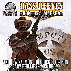 Bass Reeves Frontier Marshal Volume 1 Cover
